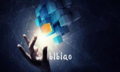 bibiao