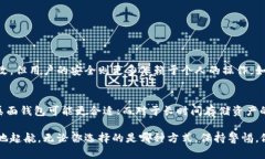 要得到比特币钱包，首先需要了解比特
