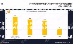 要在手机上下载TP钱包（Trust Wallet），