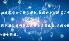 关于“TokenPocket”的合法性问题其实涉