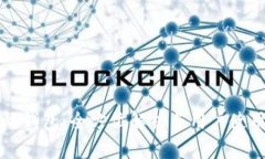 TP国际钱包：全方位解析与用户使用指